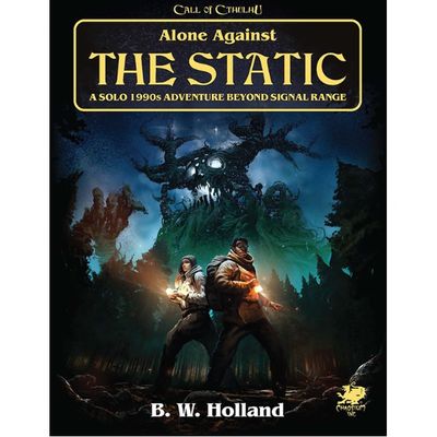 Call of Cthulhu Alone against the Static Hardcover