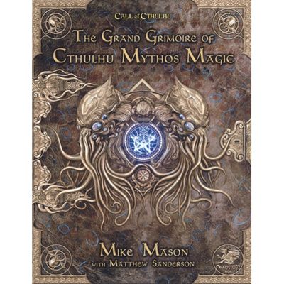 Call of Cthulhu The Grand Grimoire of Cthulhu Mythos Magic Hardcover by Chaosium