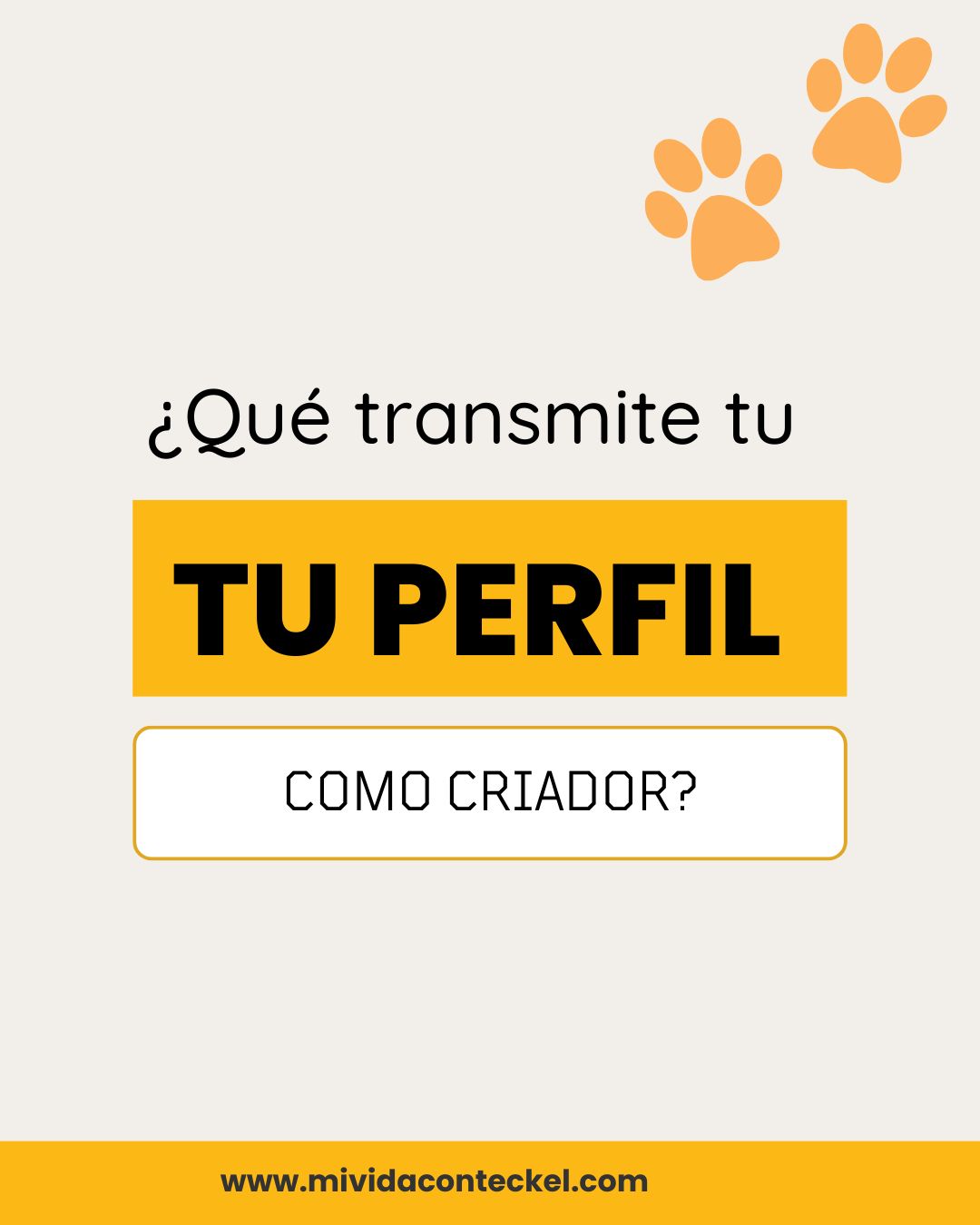 TEST DE AUTOEVALUACIÓN EXPRÉS PARA CRIADORES
