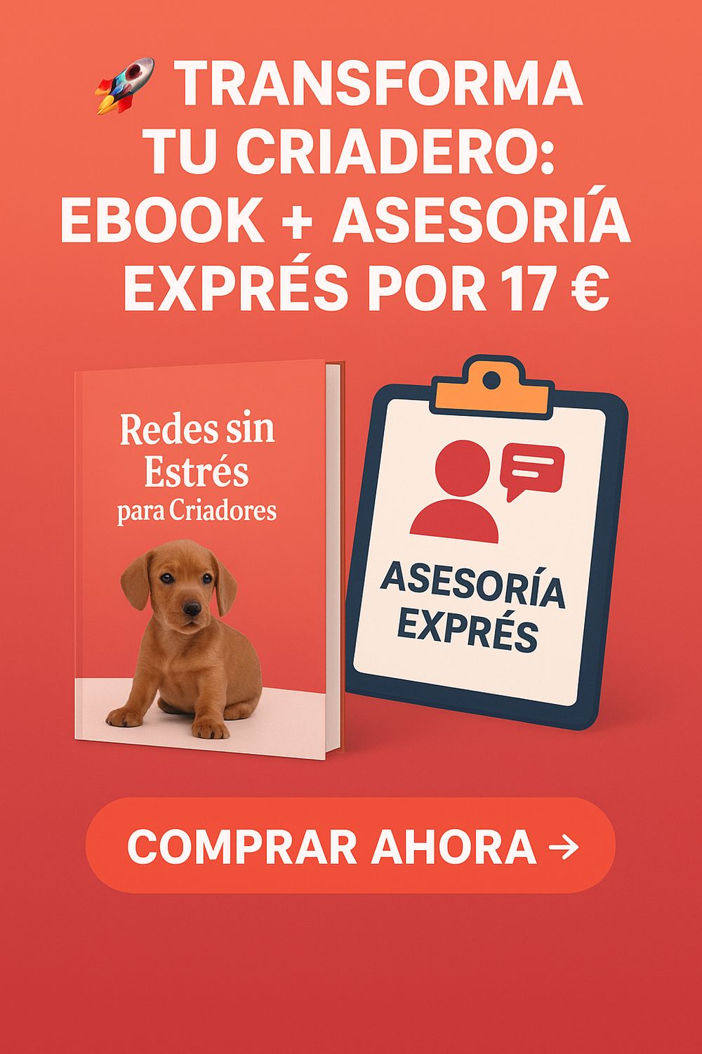 🚀 Transforma tu Criadero: Ebook + Asesoría Exprés por 17 €