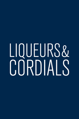 Liqueur &amp; Cordials