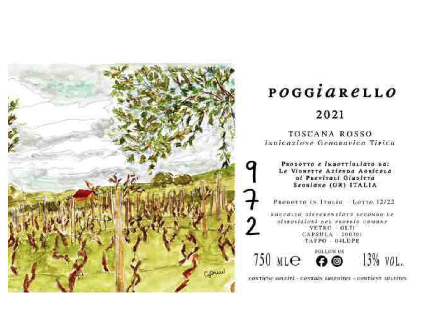 Le Vignette 'Poggiarello' Rosso 2021, Tuscany, Italy