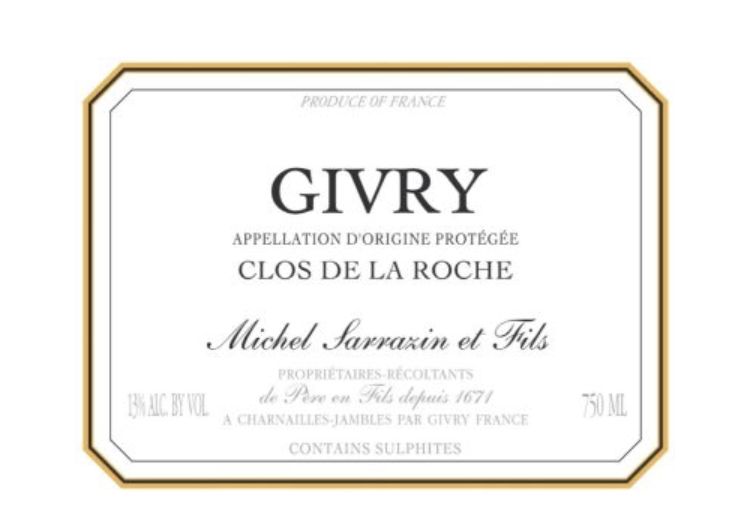 Michel Sarrazin Givry 'Clos de la Roche' Rouge 2023, Burgundy, France
