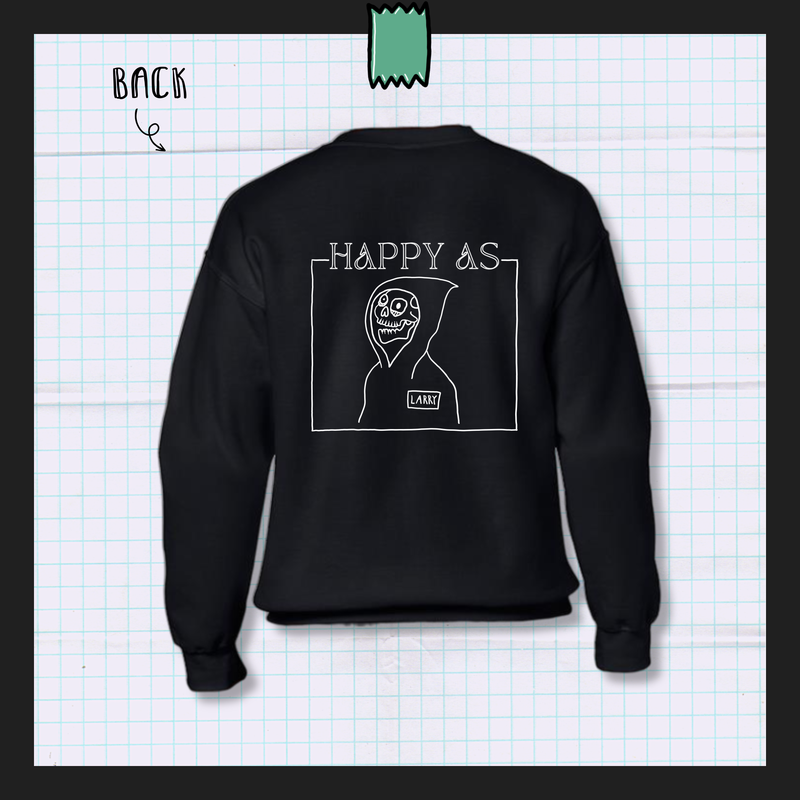 HAPPY AS LARRY | Unisex Crewneck Jumper