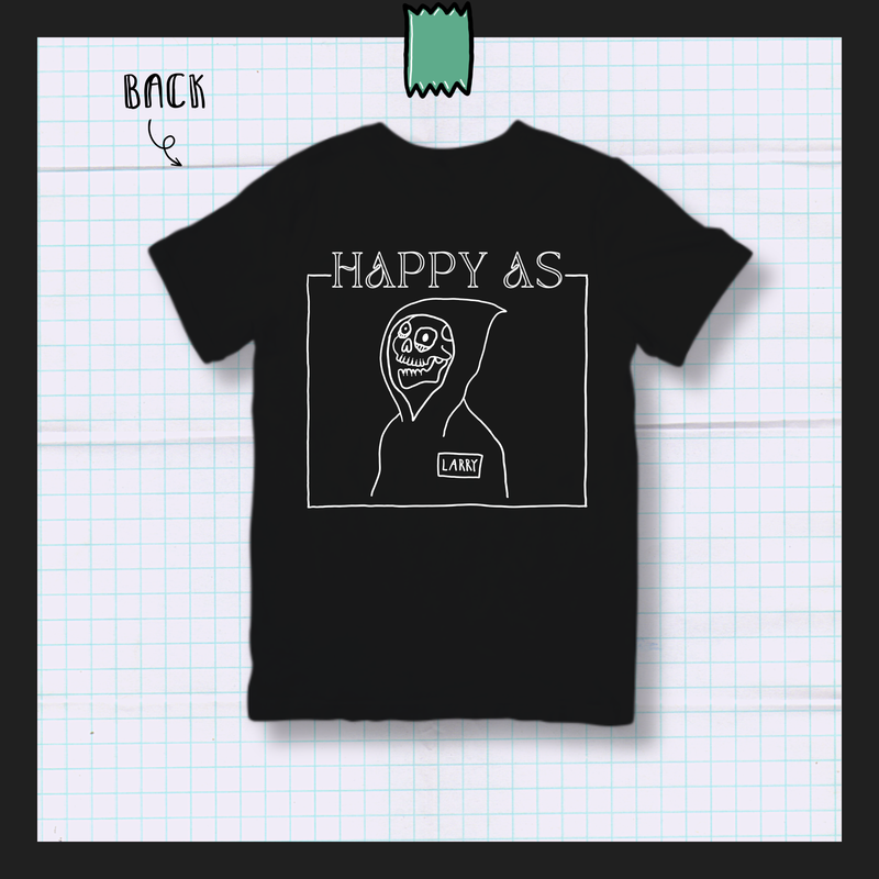 HAPPY AS LARRY | Unisex T-shirt