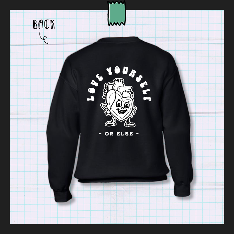 LOVE YOURSELF |  Adult Unisex Crewneck Jumper