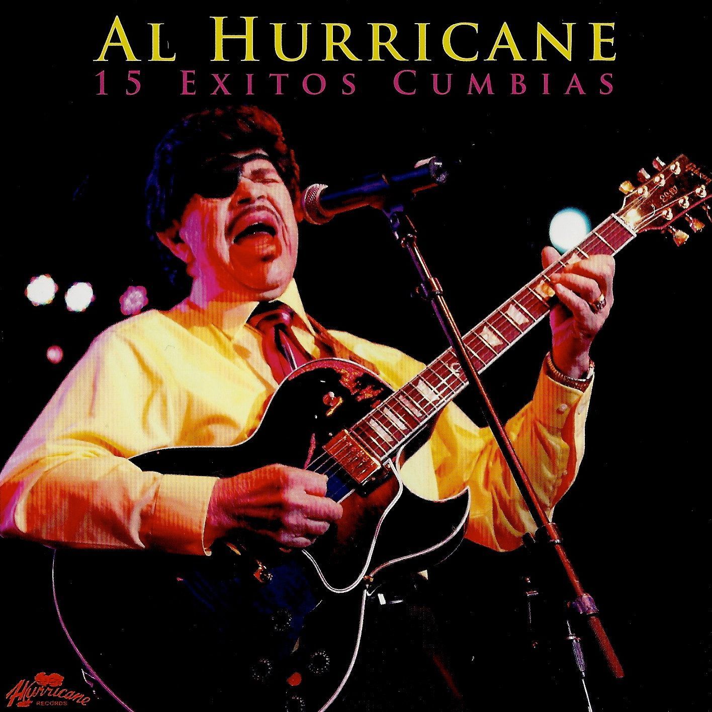 AL HURRICANE - 15 EXITOS CUMBIAS