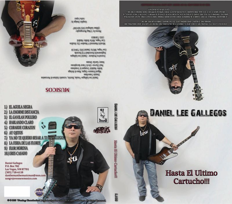 Daniel Lee Gallegos - Hasta El Ultimo Cartucho