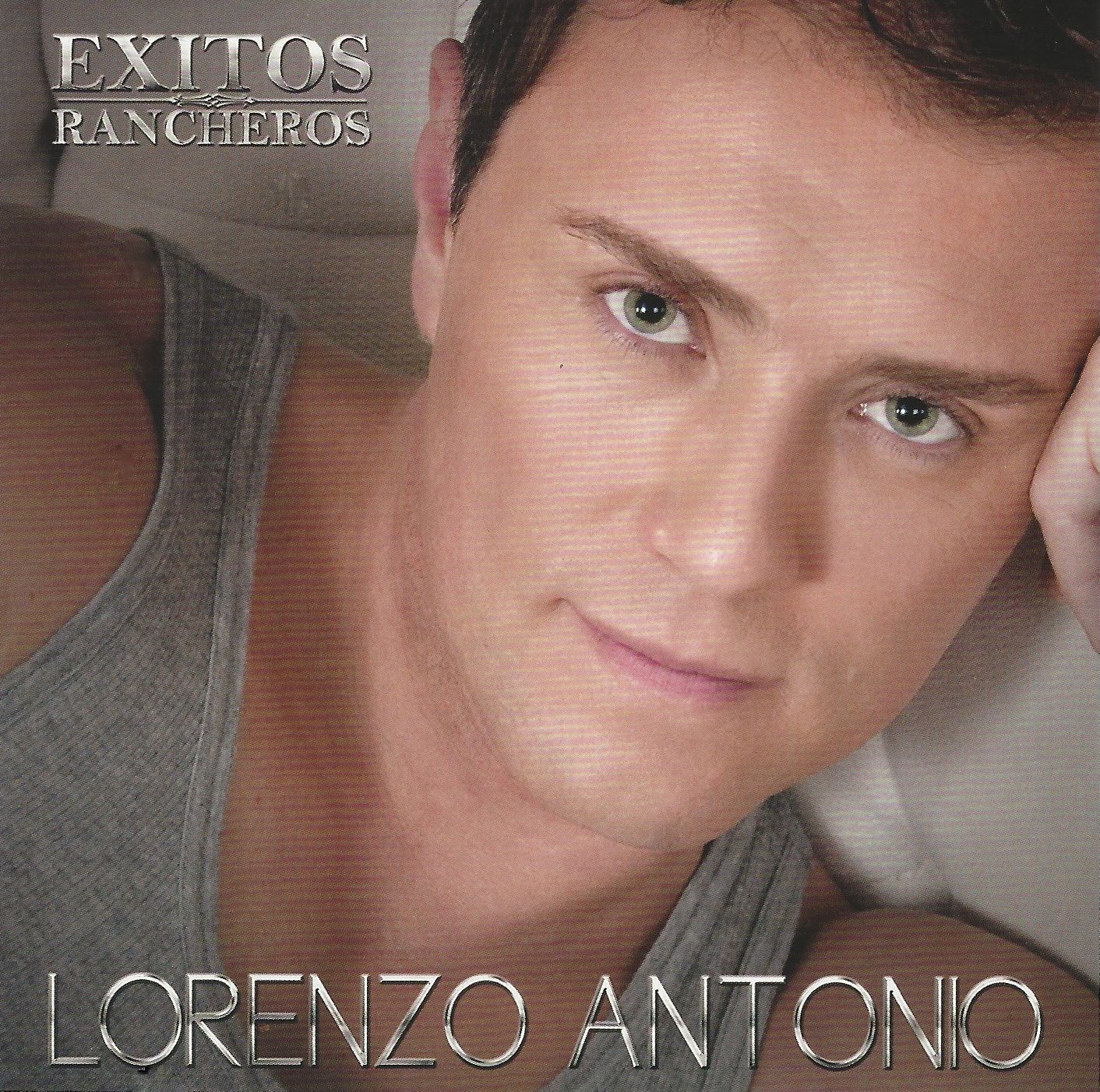 Lorenzo Antonio - Exitos Rancheros