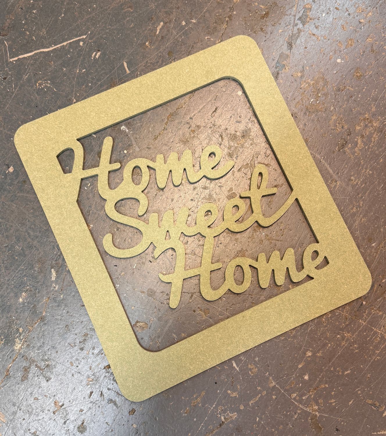 Home Sweet Home Wall Sign – 6mm Moisture Resistant MDF