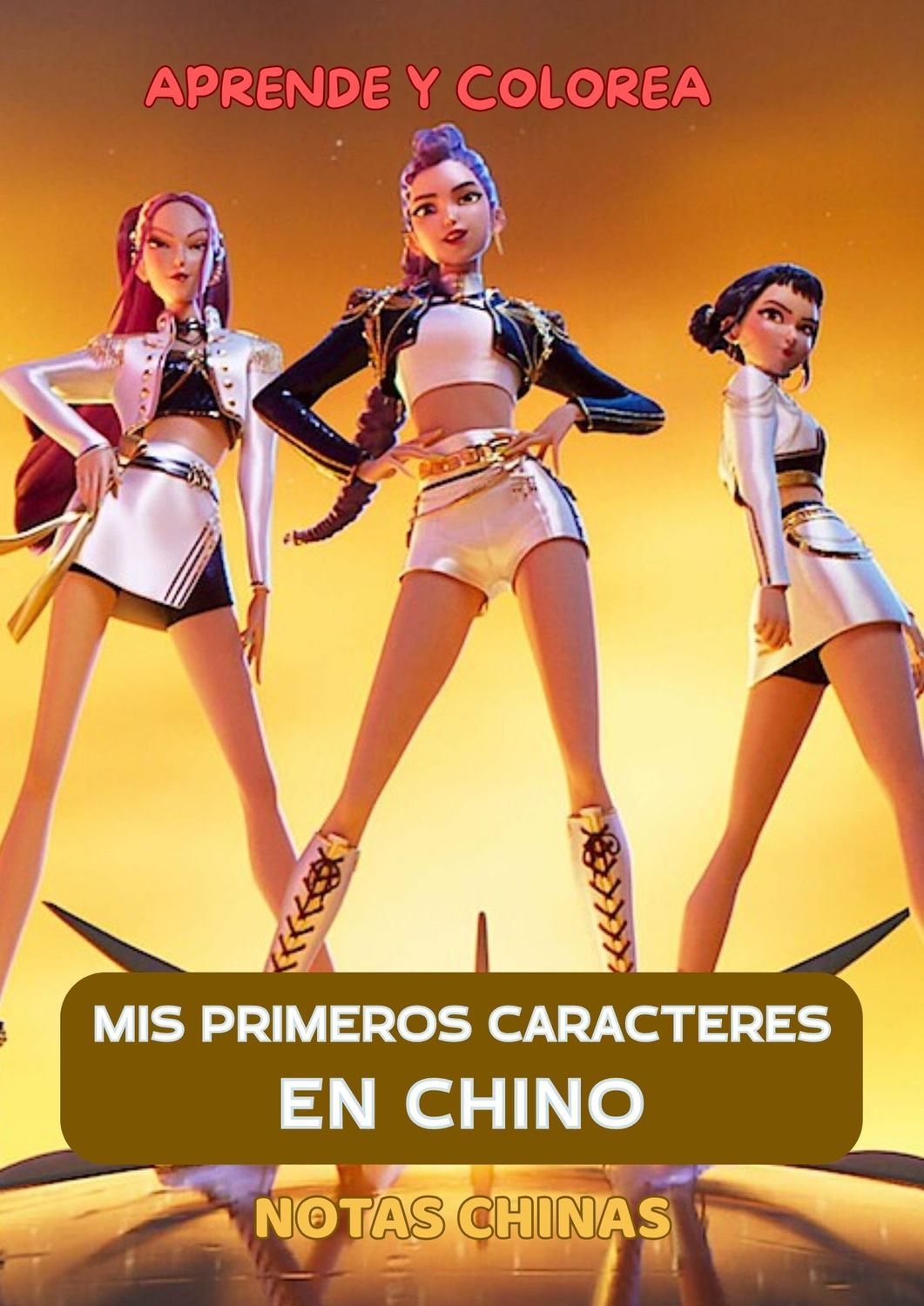 Mis primeros caracteres en chino: K-pop demon hunters