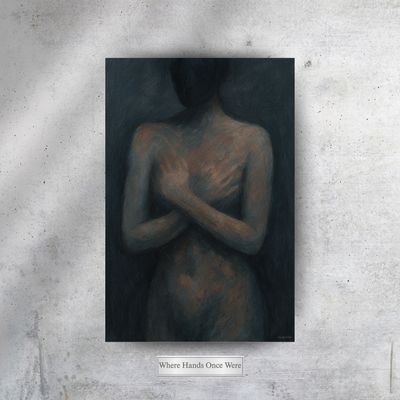 The Body Remembers | Where Hands Once Were [Collection]