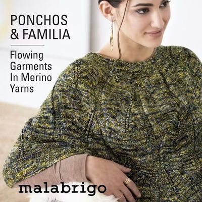 Malabrigo Ponchos &amp; Familia