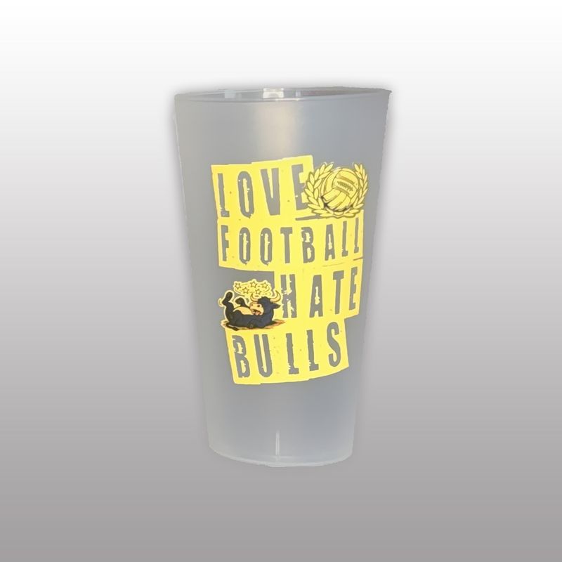 Love Football hate Bulls - Becher