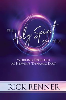 The Holy Spirit and You: Working Together as Heaven&#39;s &#39;Dynamic Duo&#39;