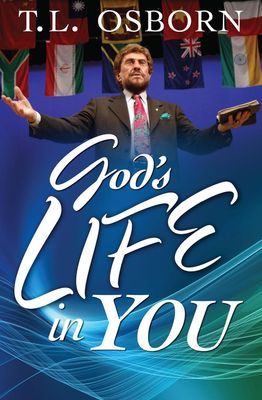 God&#39;s Life in You