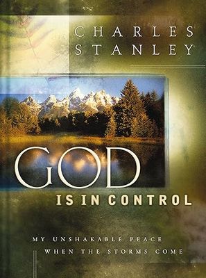 God is in Control: My Unshakable Peace When the Storm Comes