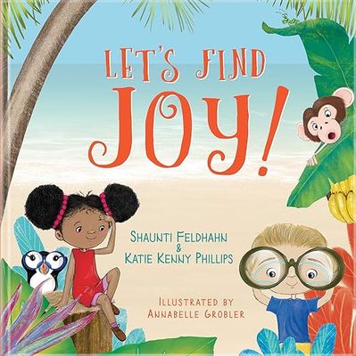Let&#39;s Find Joy
