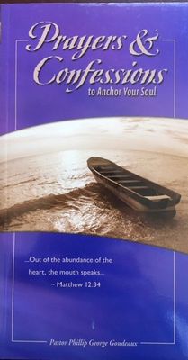 Prayers & Confessions to Anchor Your Soul