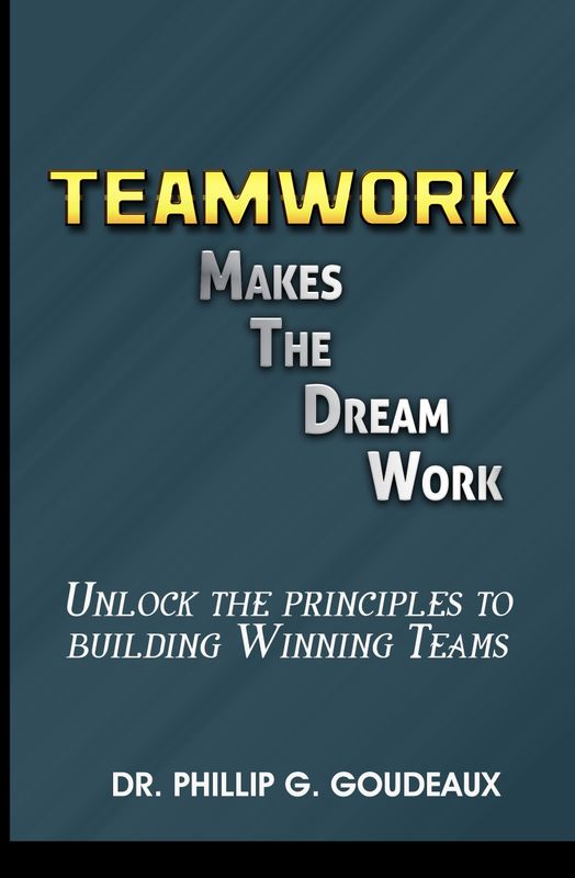 Teamwork Makes the Dream Work