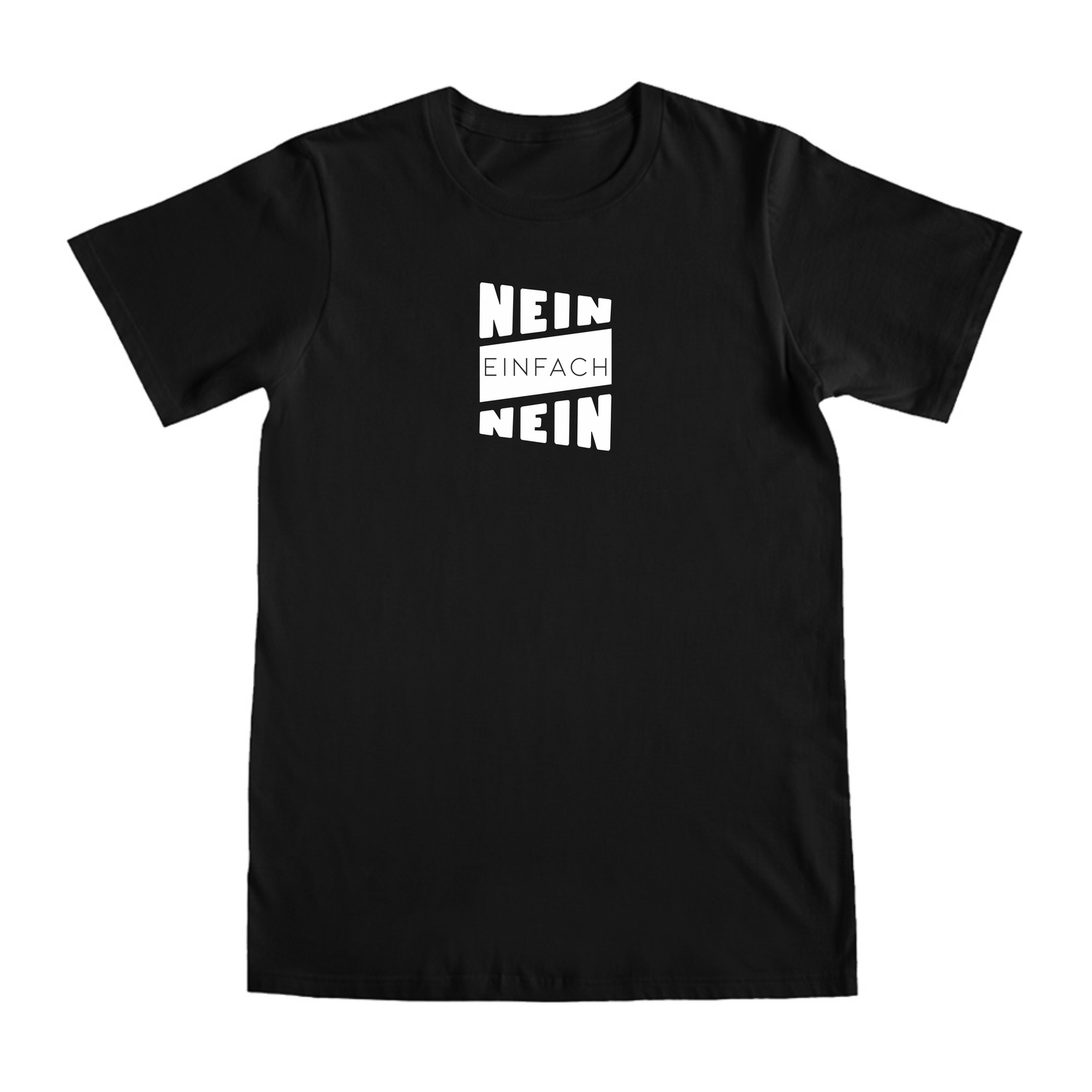 Black Shirts "Nein einfach nein"