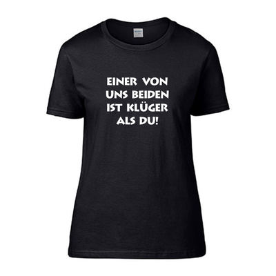 Black Shirts "Einer von uns beiden ist klüger als DU"