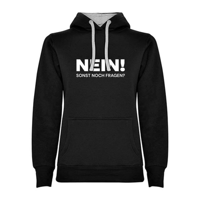 Black Hoodies "NEIN! SONST NOCH FRAGEN"