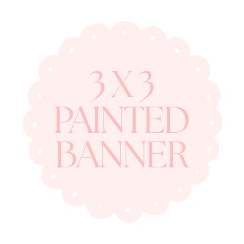 3' X 3' Custom Painted Banner
