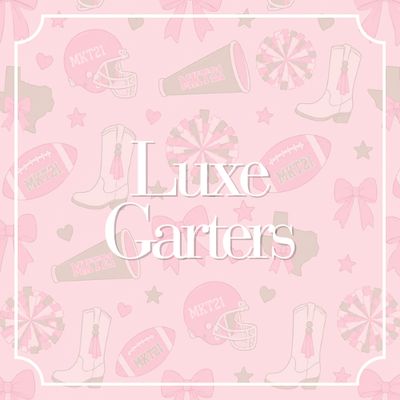 Luxe Garters