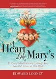 A Heart Like Mary&#39;s