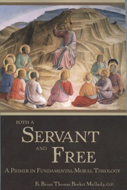 Both a Servant and Free