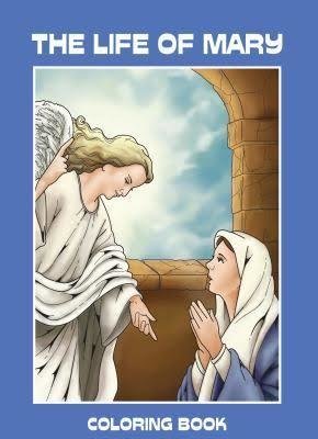 The Life of Mary Coloring Book