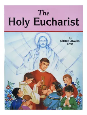 The Holy Eucharist