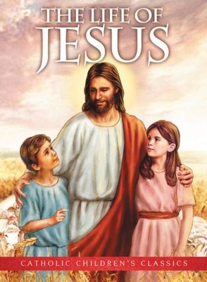 The Life of Jesus