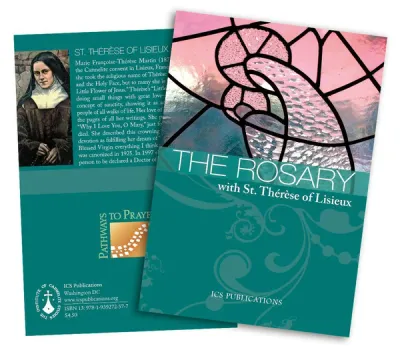 The Rosary with St. Thérèse of Lisieux