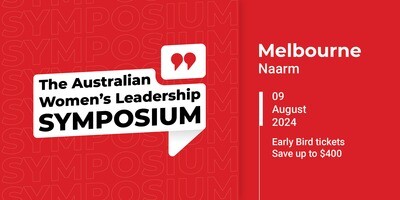The 2024 Australian Women's Leadership Symposium - Melbourne
