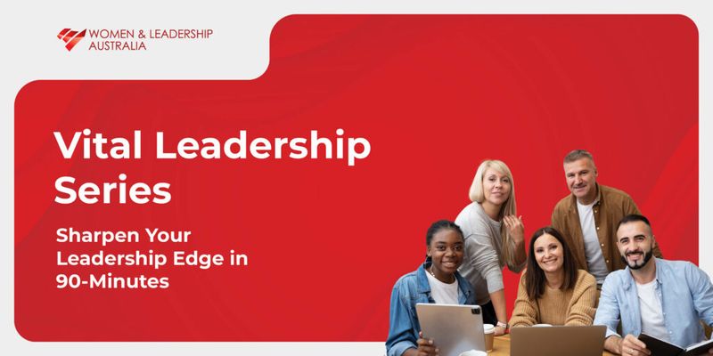 The Vital Leadership Series - February 2026