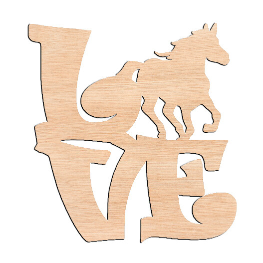 &quot;LOVE&quot; with Horse - Raw Wood Cutout
