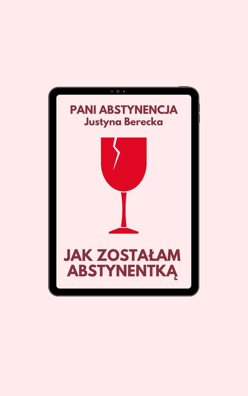 E-book Jak zostałam abstynentką