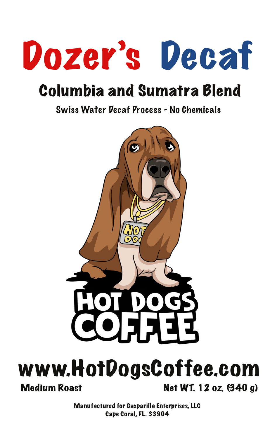 Dozer's Decaf