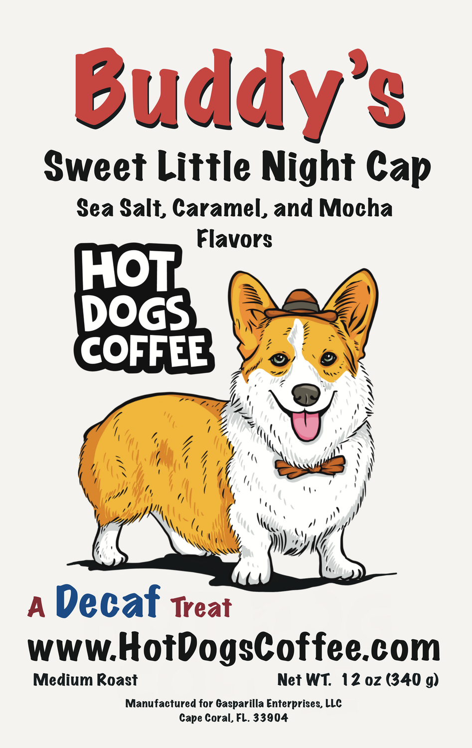 Buddy's Sweet Little Night Cap
