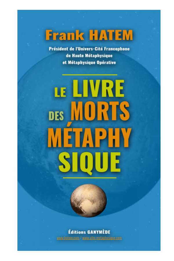 Le livre des morts métaphysique