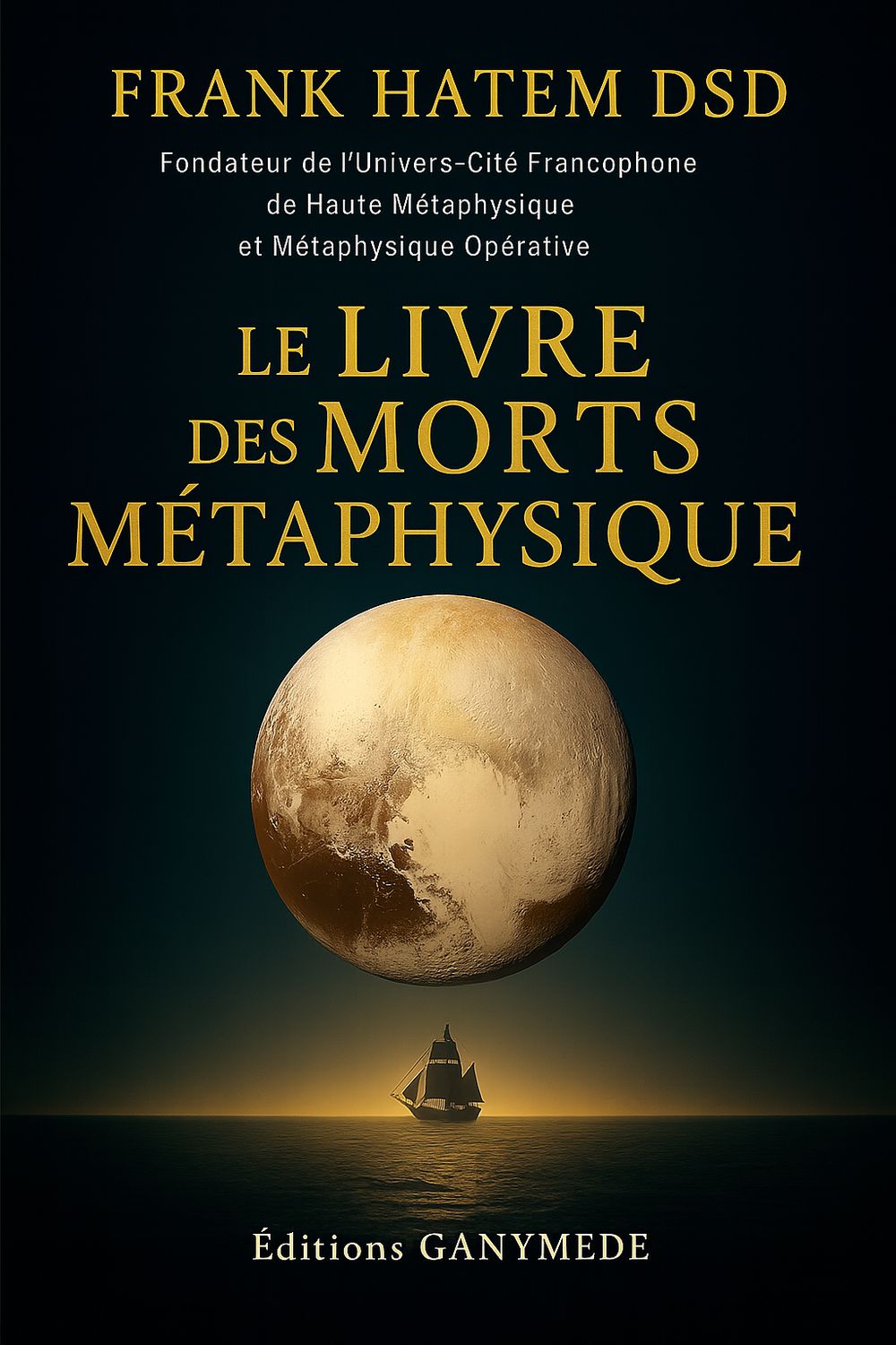 Le livre des morts métaphysique