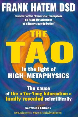 The TAO in the light of High-Metaphysics