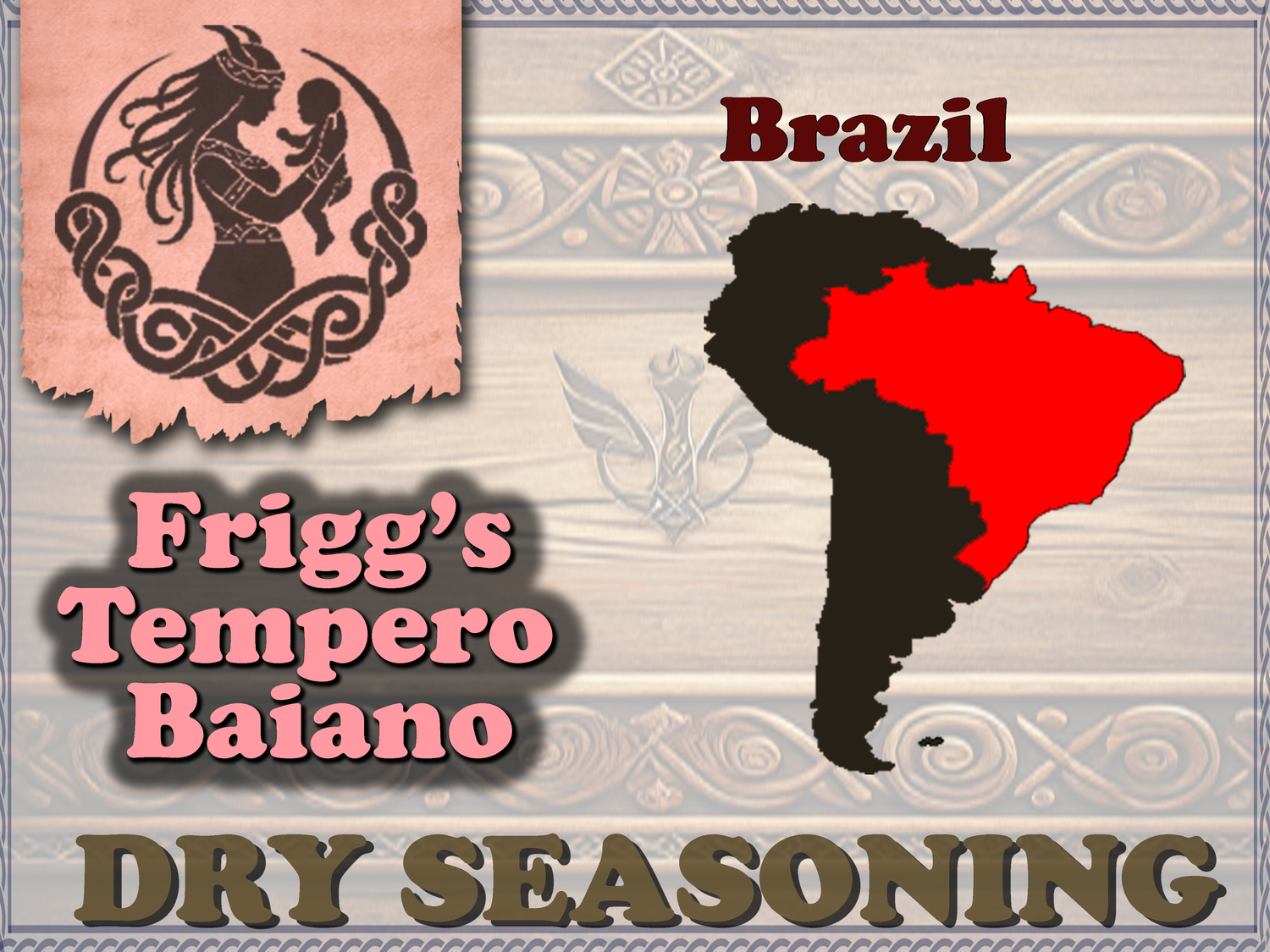 Frigg&#39;s Tempero Baiano