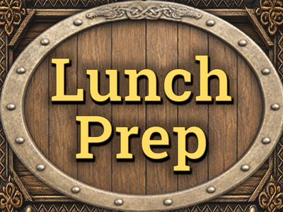 Lunch Prep