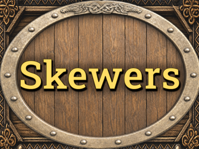 Skewers