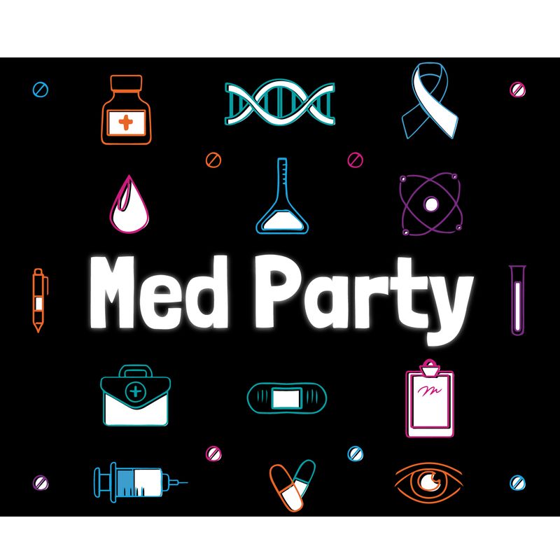 Med Party