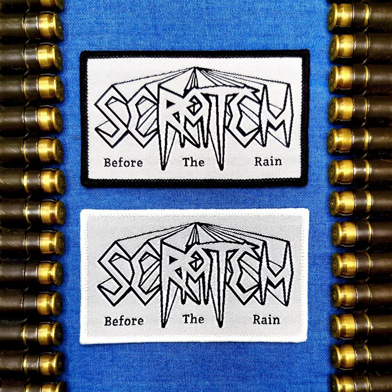 Scratch - Before The Rain Patch