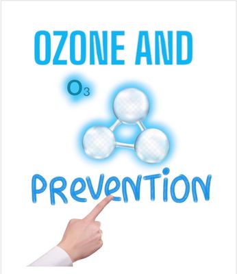OZONE FOR PREVENTION